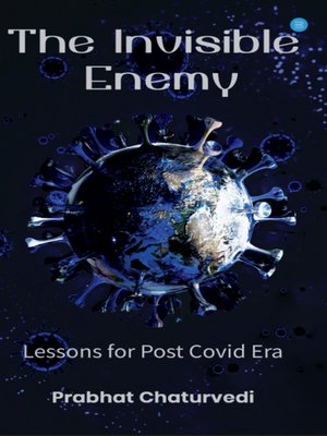 cover image of The Invisible Enemy Lessons for Post Covid Era